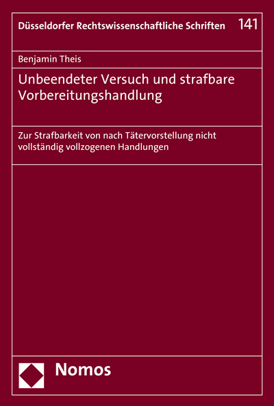 Cover des Buchs: Unbeendeter Versuch und strafbare Vorbereitungshandlung