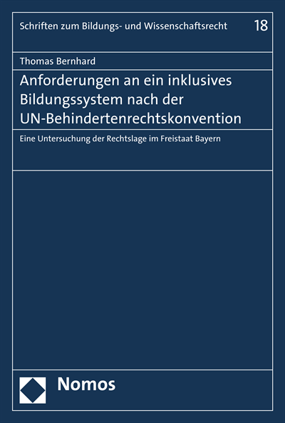 Cover of book: Anforderungen an ein inklusives Bildungssystem nach der UN-Behindertenrechtskonvention