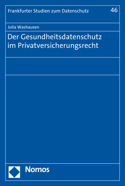 Cover des Buchs: Der Gesundheitsdatenschutz im Privatversicherungsrecht