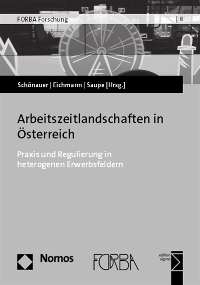 Cover des Buchs: Arbeitszeitlandschaften in Österreich