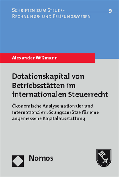 Cover des Buchs: Dotationskapital von Betriebsstätten im internationalen Steuerrecht