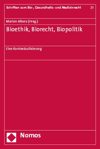 Cover des Buchs: Bioethik, Biorecht, Biopolitik