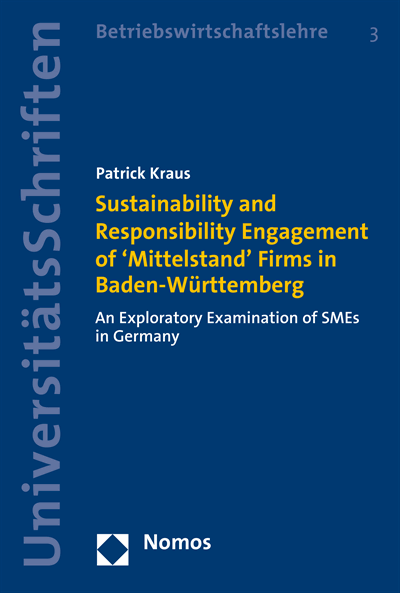 Cover des Buchs: Sustainability and Responsibility Engagement of 'Mittelstand' Firms in Baden-Württemberg