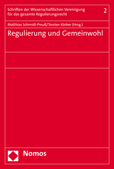Cover des Buchs: Regulierung und Gemeinwohl