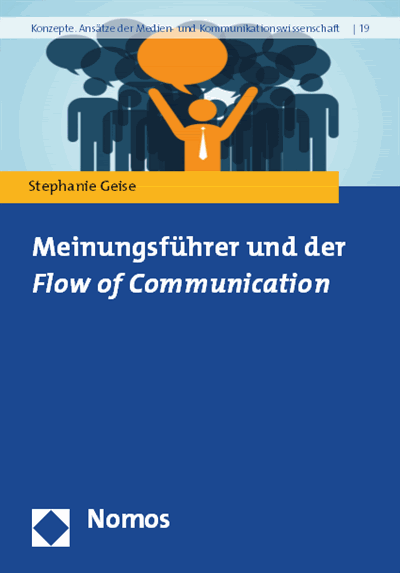 Cover des Buchs: Meinungsführer und der "Flow of Communication"