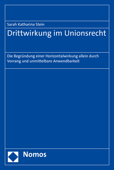 Cover des Buchs: Drittwirkung im Unionsrecht