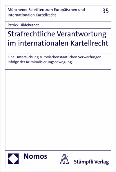 Cover des Buchs: Strafrechtliche Verantwortung im internationalen Kartellrecht