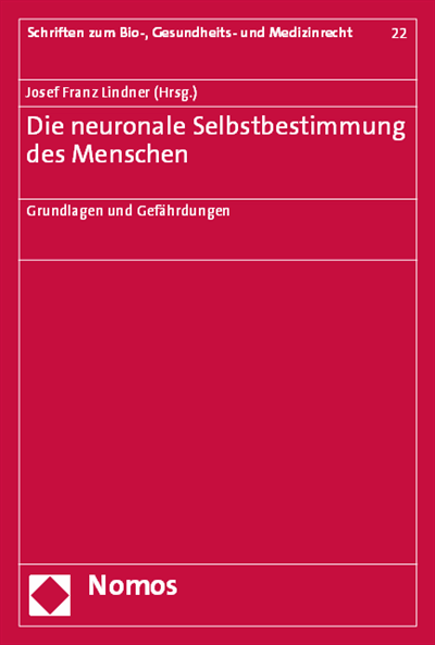 Cover des Buchs: Die neuronale Selbstbestimmung des Menschen