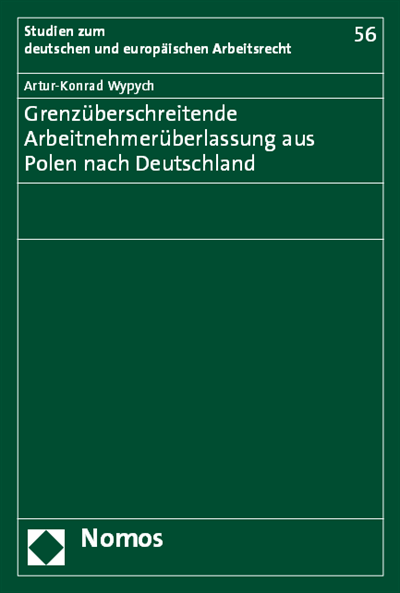 Cover des Buchs: Grenzüberschreitende Arbeitnehmerüberlassung aus Polen nach Deutschland