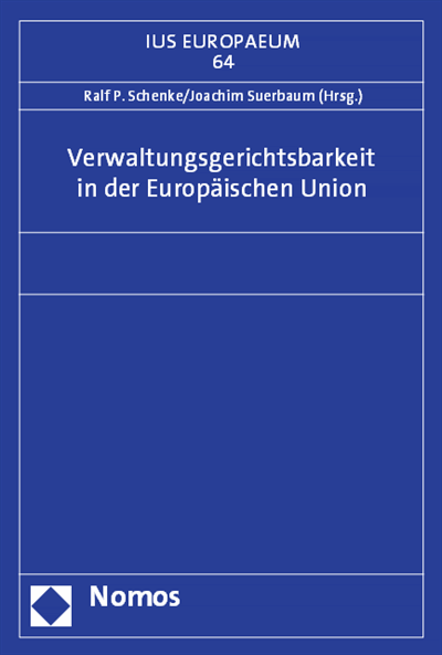 Cover des Buchs: Verwaltungsgerichtsbarkeit in der Europäischen Union