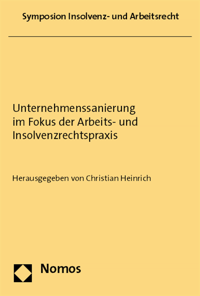 Cover des Buchs: Unternehmenssanierung im Fokus der Arbeits- und Insolvenzrechtspraxis