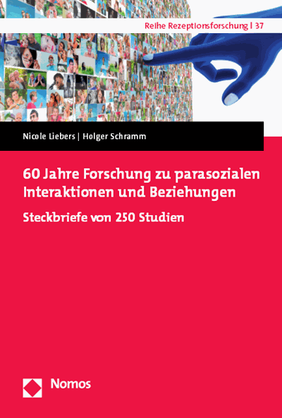 Cover des Buchs: 60 Jahre Forschung zu parasozialen Interaktionen und Beziehungen