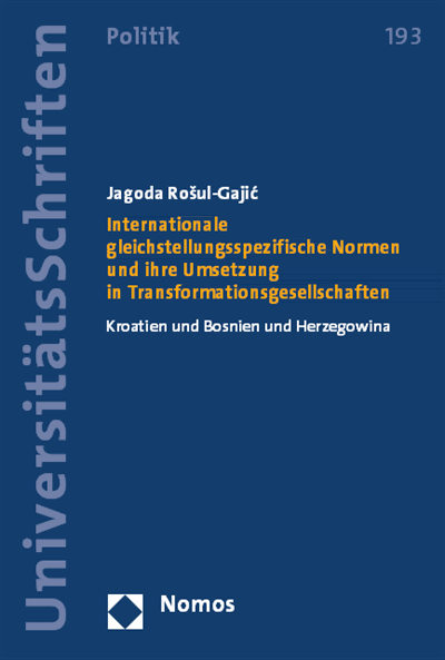Cover des Buchs: Internationale gleichstellungsspezifische Normen und ihre Umsetzung in Transformationsgesellschaften