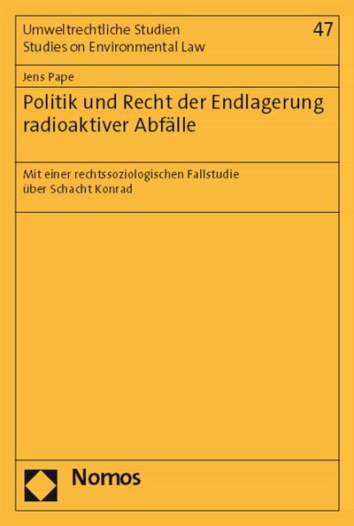 Cover des Buchs: Politik und Recht der Endlagerung radioaktiver Abfälle