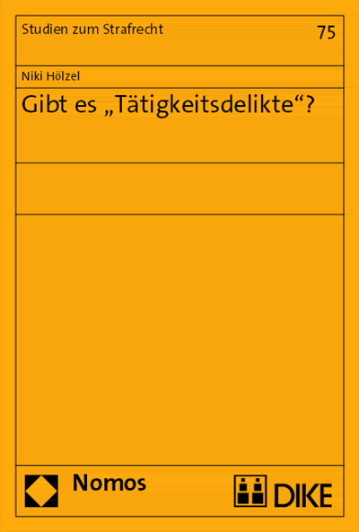 Cover des Buchs: Gibt es 'Tätigkeitsdelikte'?