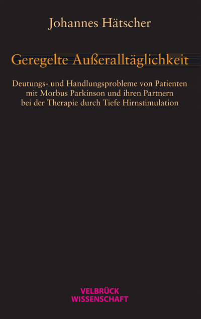 Cover des Buchs: Geregelte Außeralltäglichkeit
