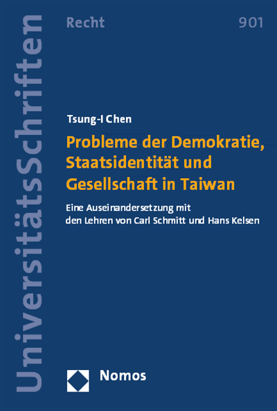 Cover of book: Probleme der Demokratie, Staatsidentität und Gesellschaft in Taiwan