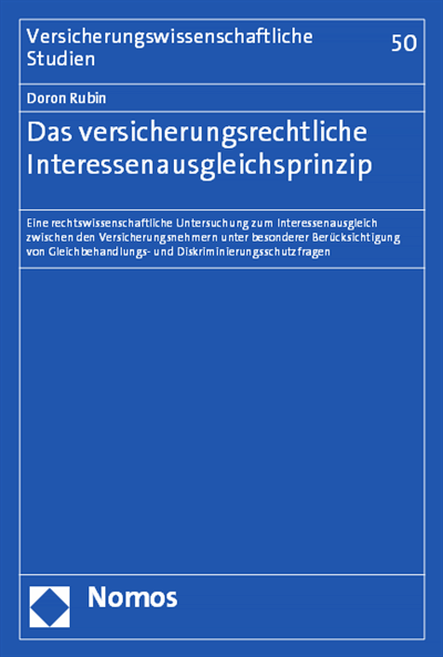 Cover des Buchs: Das versicherungsrechtliche Interessenausgleichsprinzip
