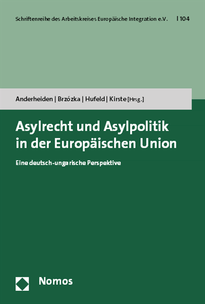 Cover of book: Asylrecht und Asylpolitik in der Europäischen Union