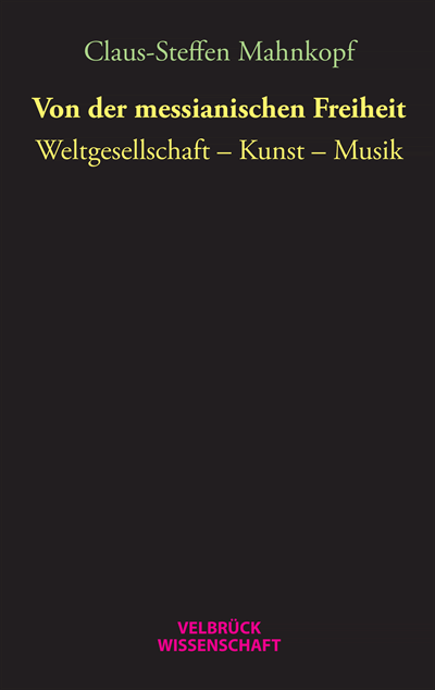 Cover of book: Von der messianischen Freiheit