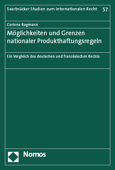 Cover of book: Möglichkeiten und Grenzen nationaler Produkthaftungsregeln