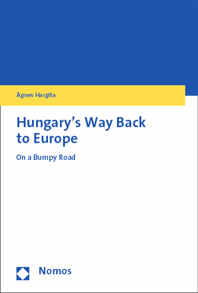 Cover des Buchs: Hungary's Way Back to Europe