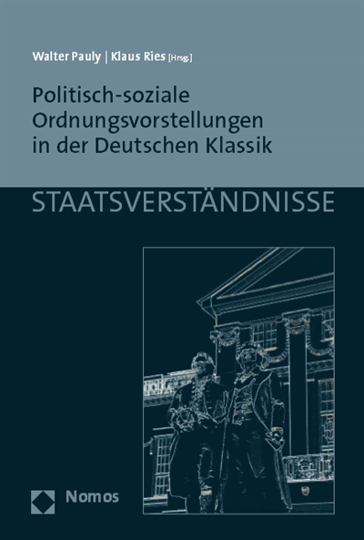 Cover des Buchs: Politisch-soziale Ordnungsvorstellungen in der Deutschen Klassik