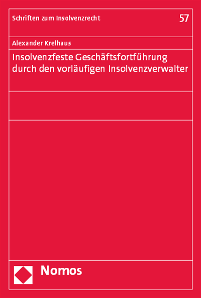 Cover des Buchs: Insolvenzfeste Geschäftsfortführung durch den vorläufigen Insolvenzverwalter