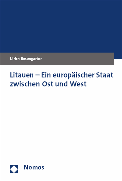 Cover of book: Litauen - Ein europäischer Staat zwischen Ost und West