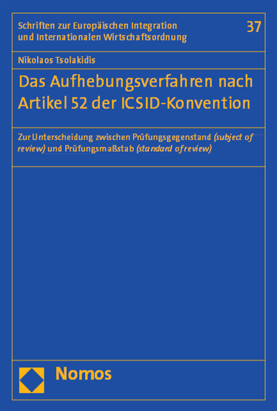 Cover des Buchs: Das Aufhebungsverfahren nach Artikel 52 der ICSID-Konvention