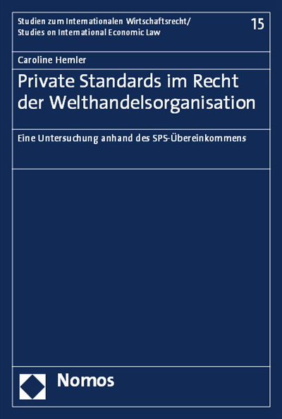 Cover of book: Private Standards im Recht der Welthandelsorganisation
