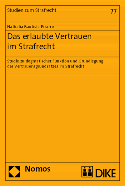 Cover des Buchs: Das erlaubte Vertrauen im Strafrecht