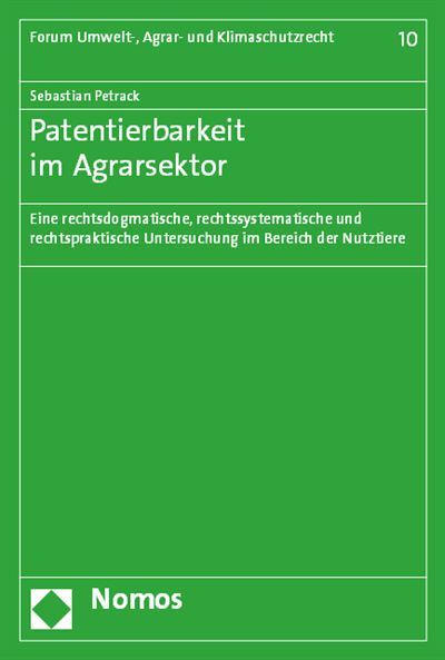Cover des Buchs: Patentierbarkeit im Agrarsektor