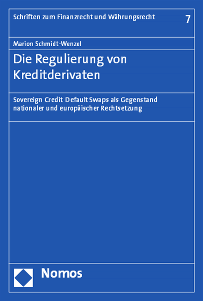 Cover of book: Die Regulierung von Kreditderivaten