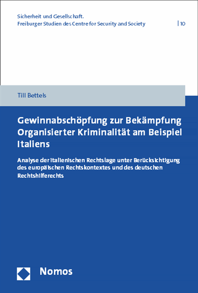 Cover des Buchs: Gewinnabschöpfung zur Bekämpfung Organisierter Kriminalität am Beispiel Italiens