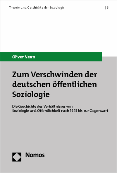 Cover of book: Zum Verschwinden der deutschen öffentlichen Soziologie