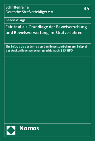 Cover des Buchs: Fair trial als Grundlage der Beweiserhebung und Beweisverwertung im Strafverfahren