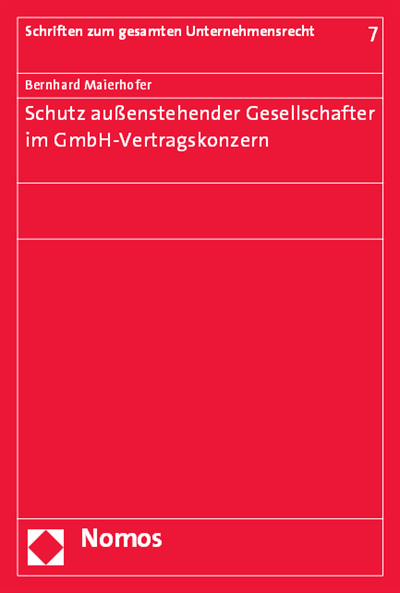Cover of book: Schutz außenstehender Gesellschafter im GmbH-Vertragskonzern