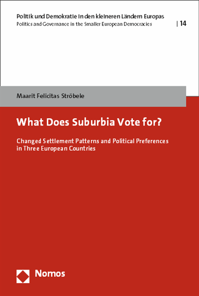Cover des Buchs: What Does Suburbia Vote for?
