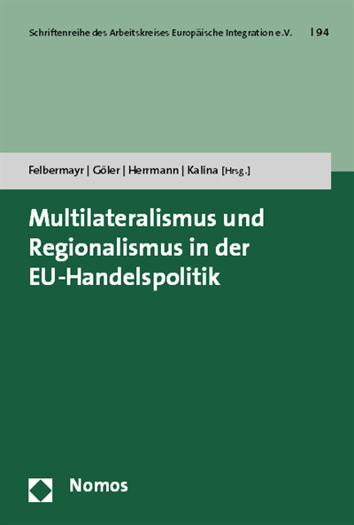 Cover des Buchs: Multilateralismus und Regionalismus in der EU-Handelspolitik
