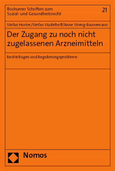 Cover of book: Der Zugang zu noch nicht zugelassenen Arzneimitteln