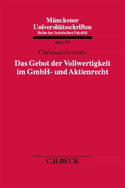 Cover des Buchs: Das Gebot der Vollwertigkeit im GmbH- und Aktienrecht