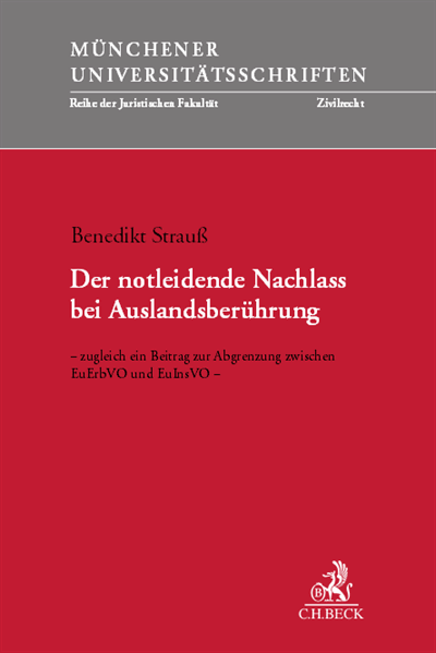 Cover des Buchs: Der notleidende Nachlass bei Auslandsberührung
