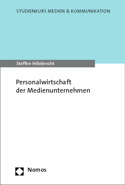 Cover des Buchs: Personalwirtschaft der Medienunternehmen