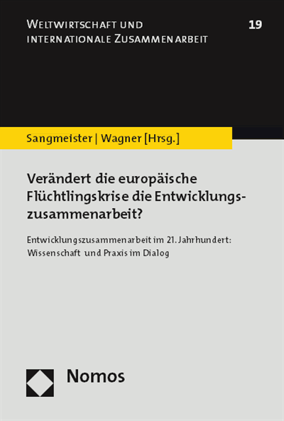 Cover des Buchs: Verändert die europäische Flüchtlingskrise die Entwicklungszusammenarbeit?