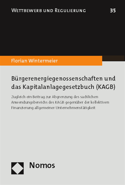 Cover of book: Bürgerenergiegenossenschaften und das Kapitalanlagegesetzbuch (KAGB)