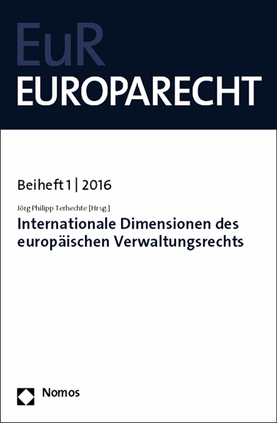 Cover des Buchs: Internationale Dimensionen des europäischen Verwaltungsrechts