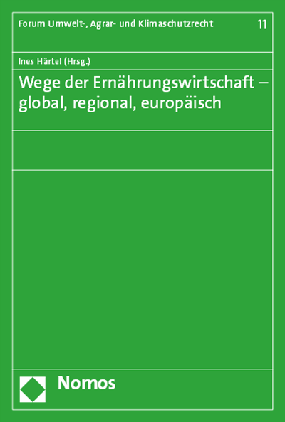 Cover des Buchs: Wege der Ernährungswirtschaft - global, regional, europäisch