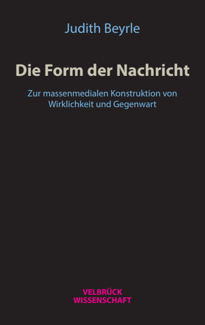 Cover of book: Die Form der Nachricht