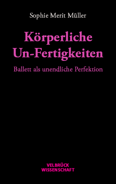 Cover of book: Körperliche Un-Fertigkeiten